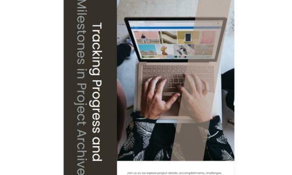 Verfolgung des Fortschritts und Meilensteine in Projektarchiven