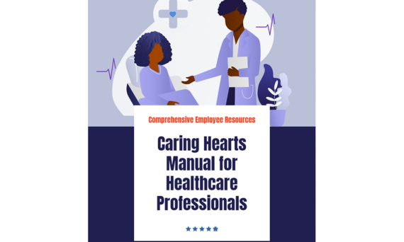 Herzen voller Fürsorge: Mitarbeiter-Ressourcenhandbuch für Gesundheitsfachkräfte