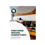 Product Catalogs: Showcasing Exceptional Products