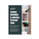 Legacy Unveiled: A Journey Through Time