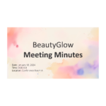 Beauty Glow Meeting Minutes